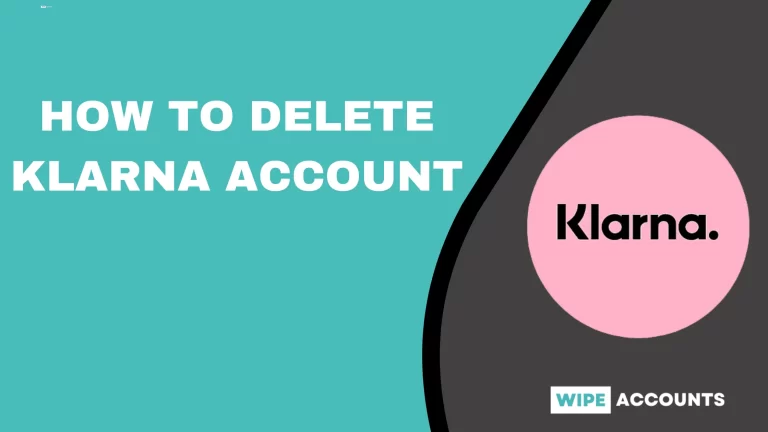 How to Delete Klarna Account