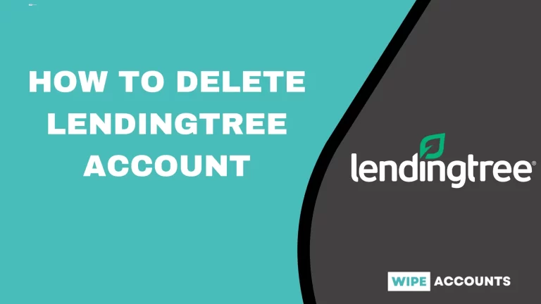 How to Delete LendingTree Account