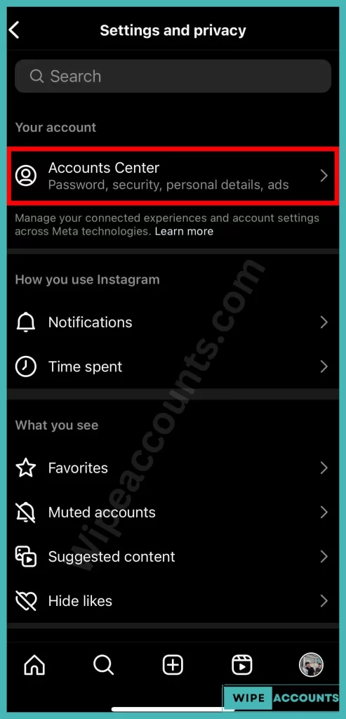 tap on "Account Center"