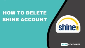 how to delete shine account